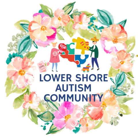 Welcome to the Lower Shore Autism Community