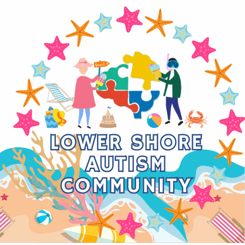 Welcome to the Lower Shore Autism Community